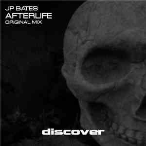 JP Bates - Afterlife