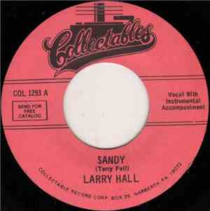 Larry Hall  - Sandy / Lovin' Tree