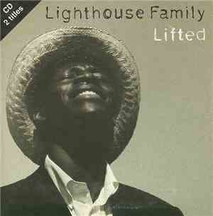 Lighthouse Family - Lifted