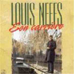 Louis Neefs - Een Carrière