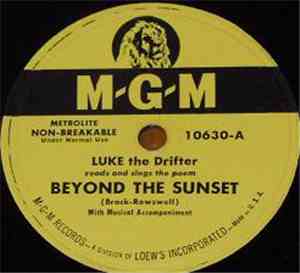 Luke The Drifter - Beyond The Sunset