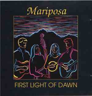 Mariposa  - First Light Of Dawn