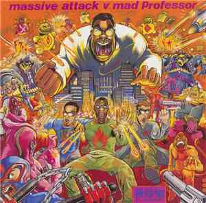 Massive Attack V Mad Professor - No Protection