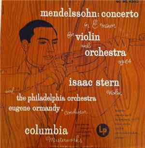 Mendelssohn, Isaac Stern, Alexander Zakin, The Philadelphia Orchestra - Con ...