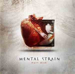 Mental Strain - Hurt Disk
