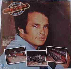 Merle Haggard And The Strangers - My Love Affair With Trains