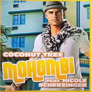 Mohombi Feat. Nicole Scherzinger - Coconut Tree