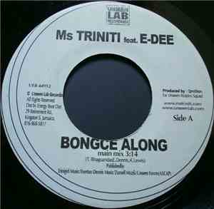 Ms Triniti Feat. E-Dee - Bongce Along