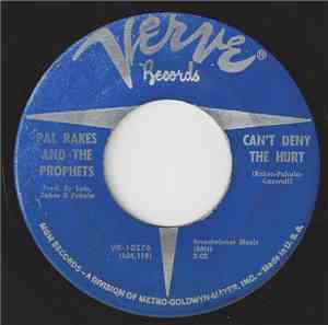 Pal Rakes And The Prophets  - Can't Deny The Hurt / Old Shep