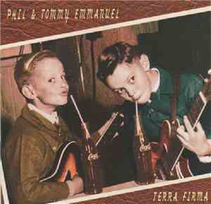 Phil Emmanuel & Tommy Emmanuel - Terra Firma