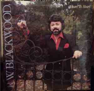 R.W. Blackwood - Heart To Heart
