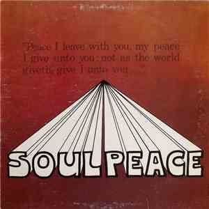 Soulpeace - The Soulpeace Band For Jesus Christ
