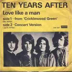 Ten Years After - Love Like A Man