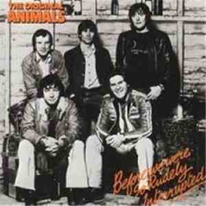 The Animals - Before We Were So Rudely Interrupted