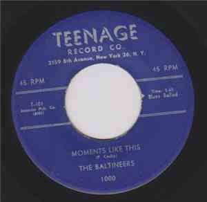 The Baltineers - Moments Like This / New Love