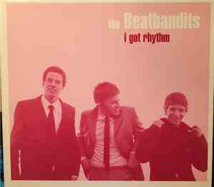 The Beatbandits - I Got Rhythm