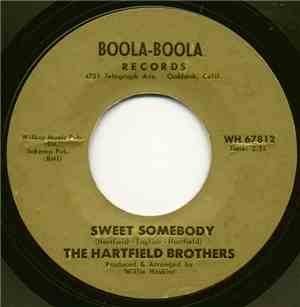 The Hartfield Brothers - Sweet Somebody