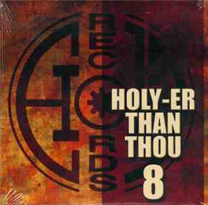 Various - Holy-er Than Thou 8