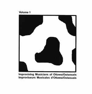 Various - Improvising Musicians of Ottawa/Outaouais Volume 1
