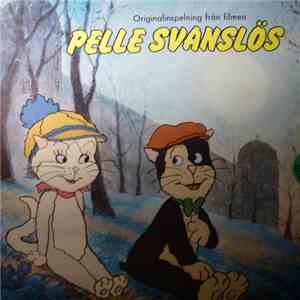 Various - Pelle Svanslös - Originalinspelning Från Filmen