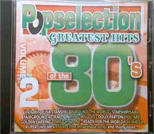 Various - Popselection - Greatest Hits Of The 80's Volume 2