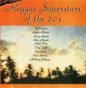 Various - Reggae Superstars Of The 80's