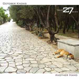 27 - October Knows B/W Another Hand
