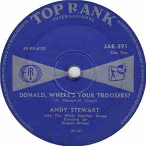 Andy Stewart With The White Heather Group - Donald, Where's Your Troosers?