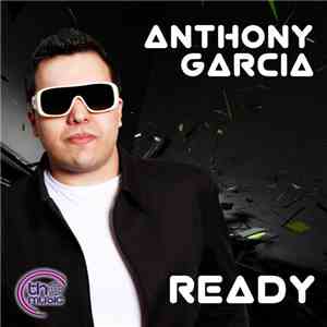 Anthony Garcia - Ready