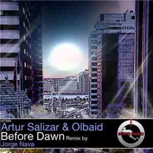Artur Salizar & Olbaid - Before Dawn