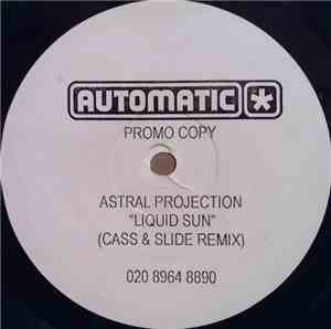 Astral Projection - Liquid Sun