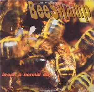 BeeSwamp - Break A Normal Day
