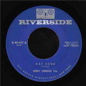 Bobby Timmons Trio - Dat Dere / Come Rain Or Come Shine
