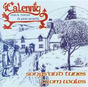 Calennig - Songs And Tunes From Wales