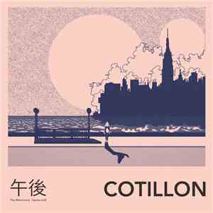 Cotillon - The Afternoons