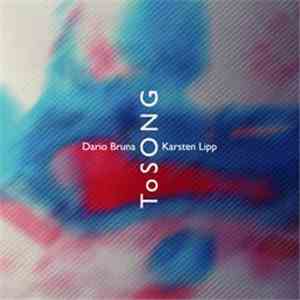 Dario Bruna, Karsten Lipp - Tosong