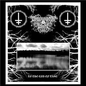 Drowning The Light - To The End Of Time