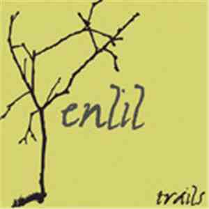Enlil - Trails