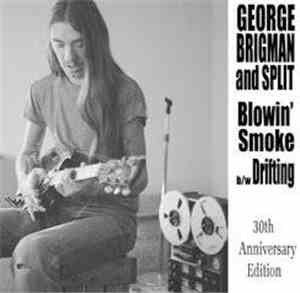 George Brigman & Split - Blowin' Smoke