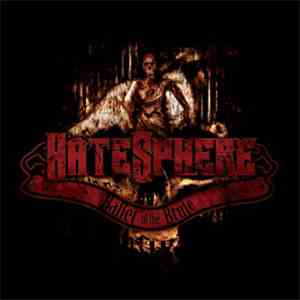 HateSphere - Ballet Of The Brute