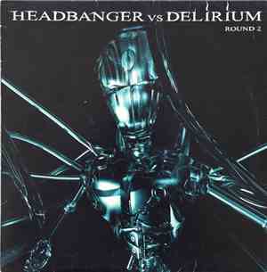 Headbanger vs. Delirium - Round 2
