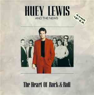 Huey Lewis And The News - The Heart Of Rock & Roll