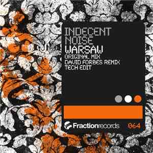 Indecent Noise - Warsaw