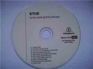 Kylie Minogue - Put Your Hands Up (If You Feel Love)