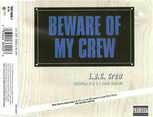 L.B.C. Crew - Beware Of My Crew