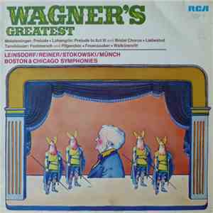 Leinsdorf / Reiner / Stowkowski / Münch / Boston & Chicago Symphonies - Wag ...