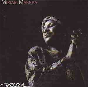 Miriam Makeba - Welela