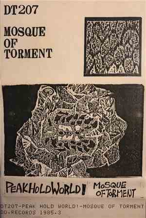Mosque Of Torment - Peak Hold World