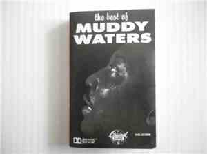 Muddy Waters - The Best Of Muddy Waters