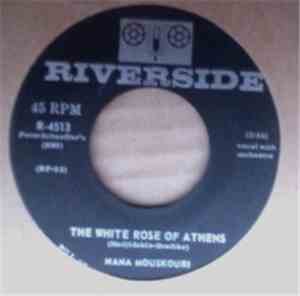 Nana Mouskouri - The White Rose Of Athens/Addio